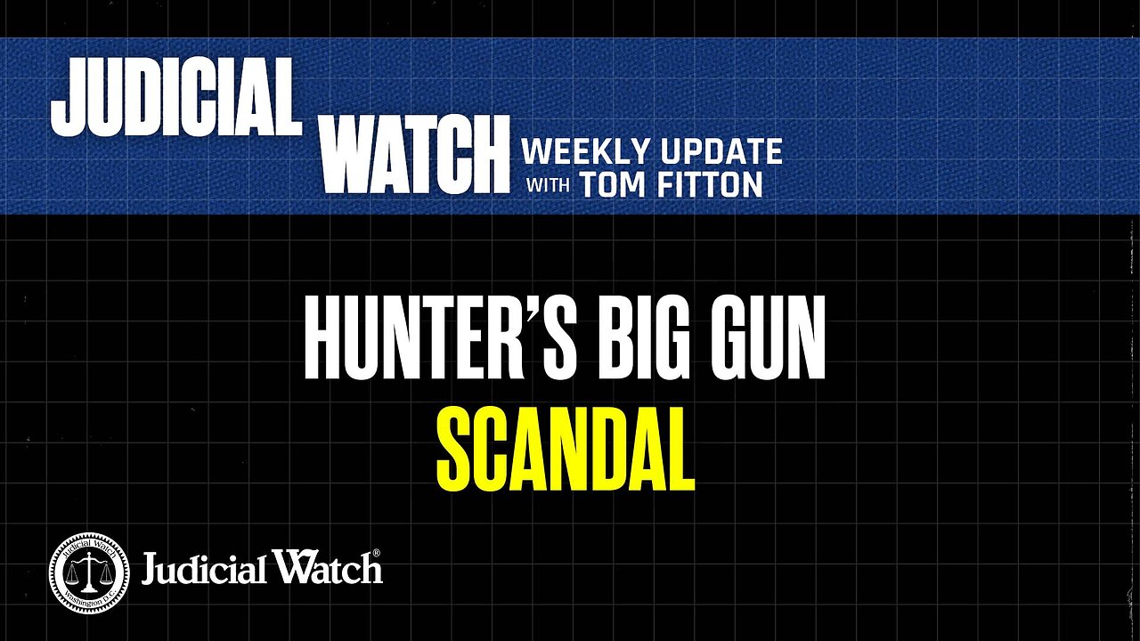 Hunter’s Big Gun Scandal, Left Attacks Supreme Court, Hillary Double-Standards