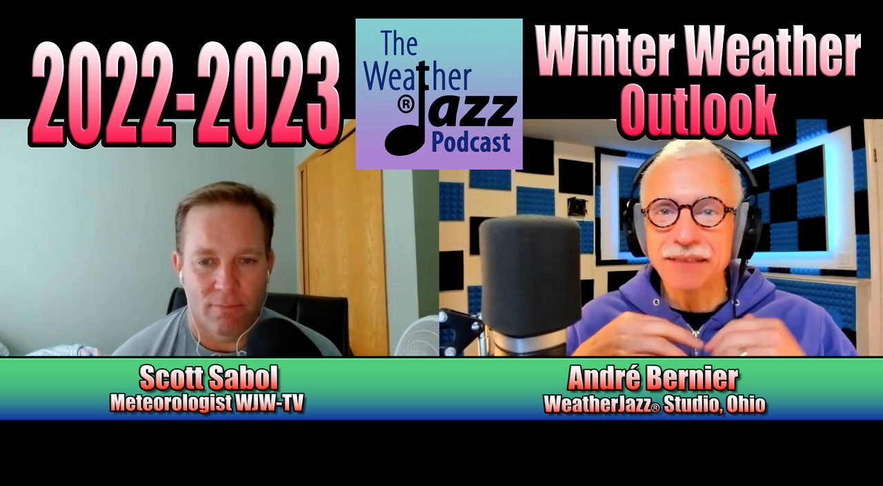 WeatherJazz® Season 3 - Episode #002: Winter Outlook 2022-2023