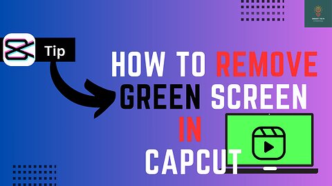 How to Remove GreenScreen in Capcut - Full Guide