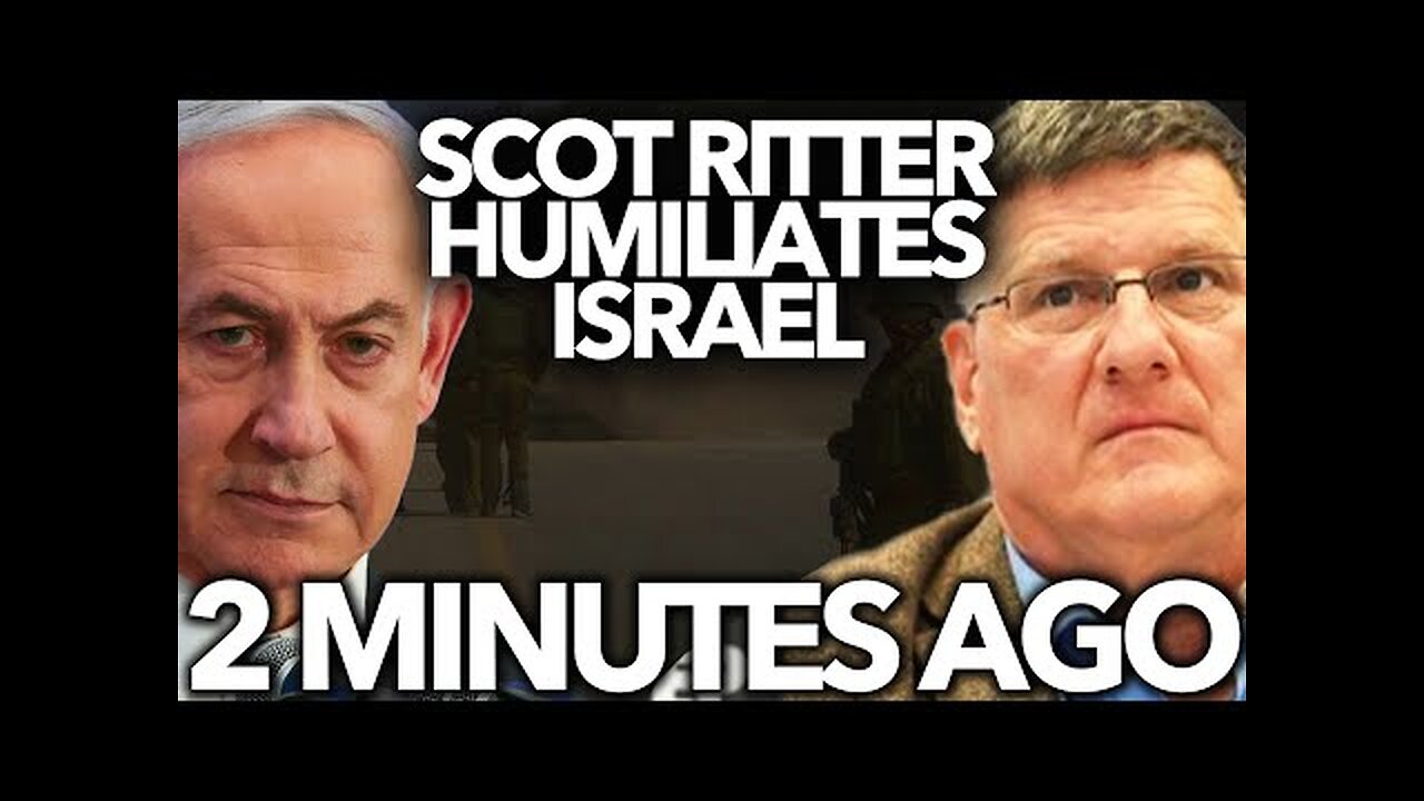 Scot Ritter Vs Benjamin Netanyahu: This Video Has Gone Viral In Britain (This is Epic)