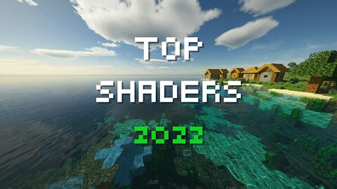 Le Migliori Shaders di Minecraft (2022)