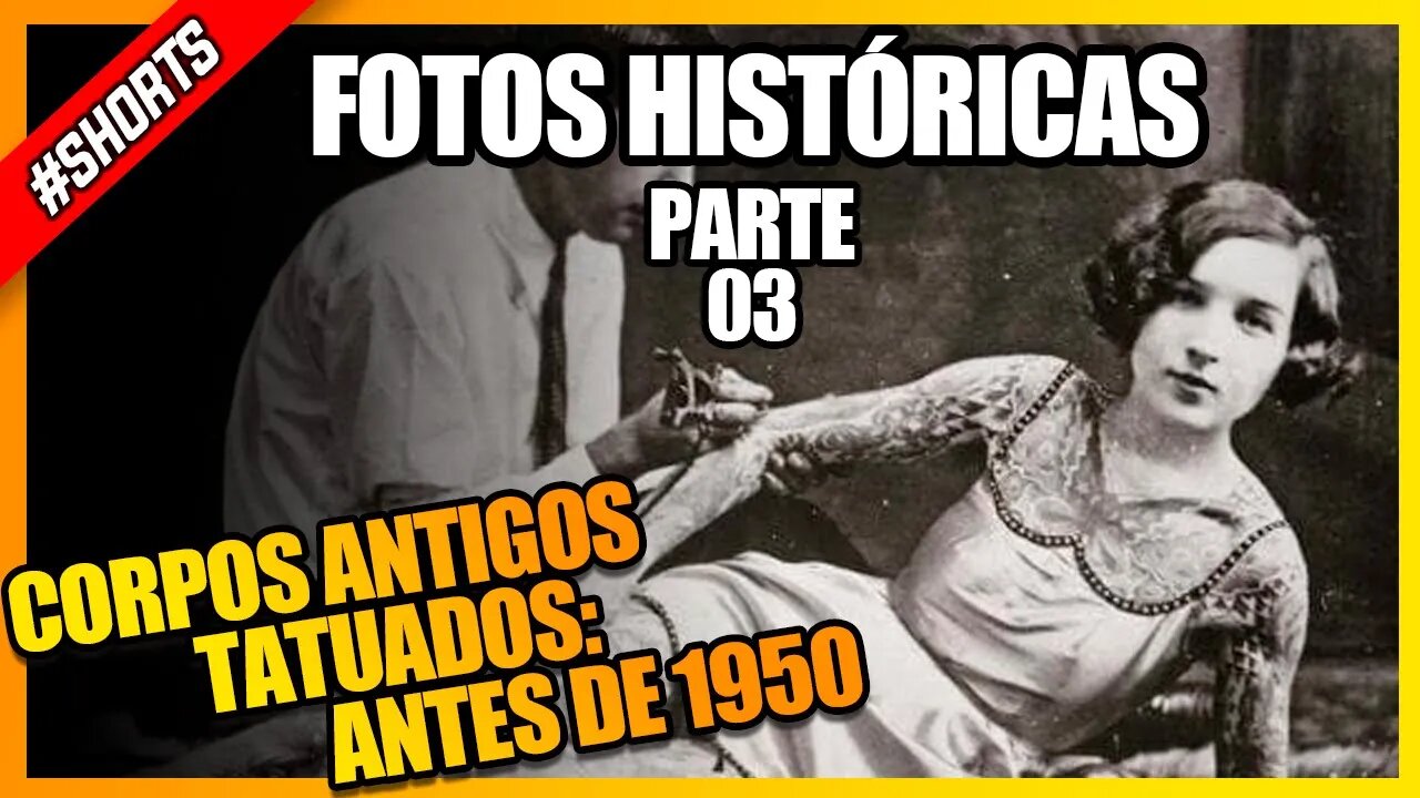 CORPOS ANTIGOS TATUADOS: IMAGENS QUE MOSTRA COMO ERAM OS CORPOS TATUADOS ANTES DE 1950 #shorts