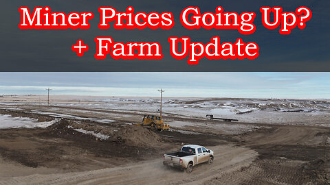 Miner Prices Keep Going Up? North Dakota Farm Update!