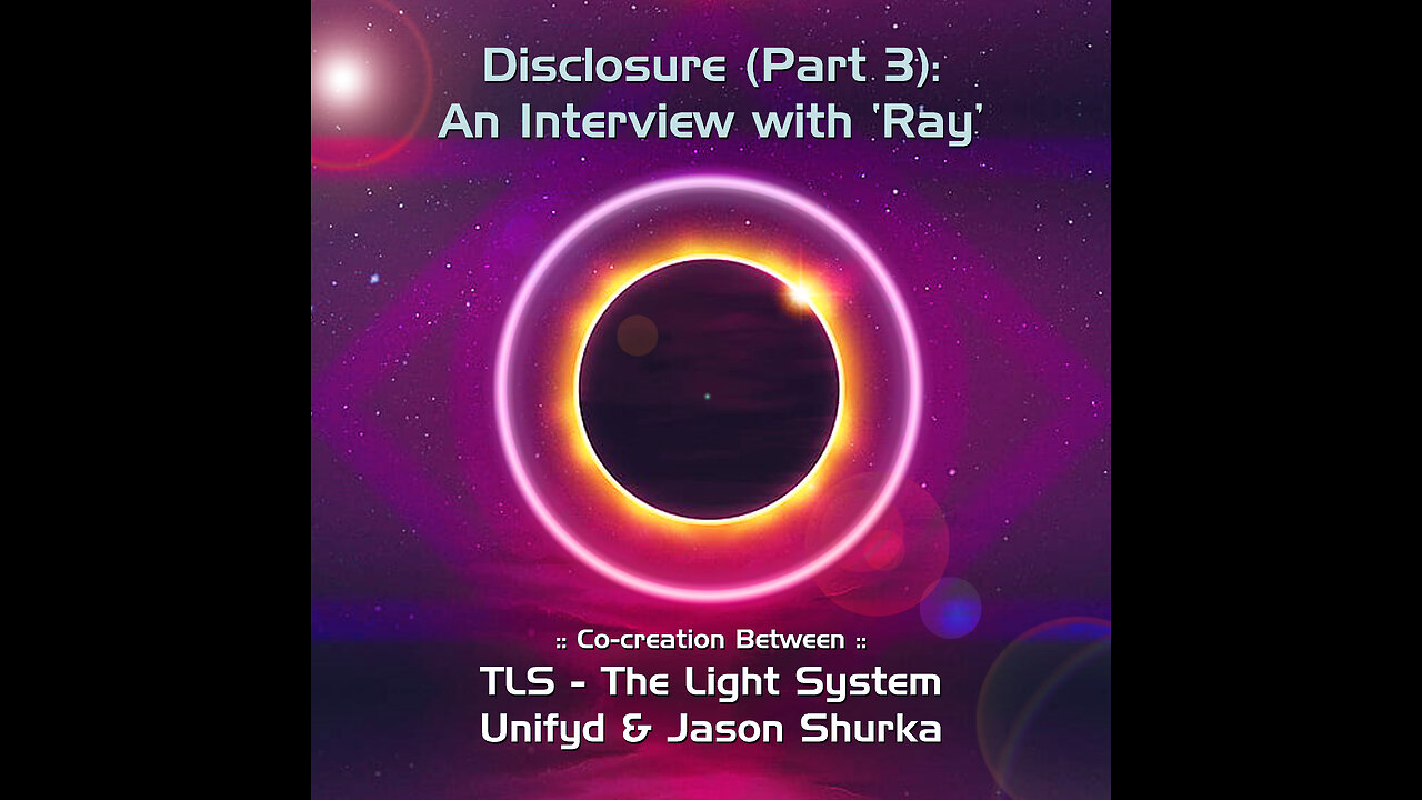 Disclosure (Part 3): An Interview With 'Ray'