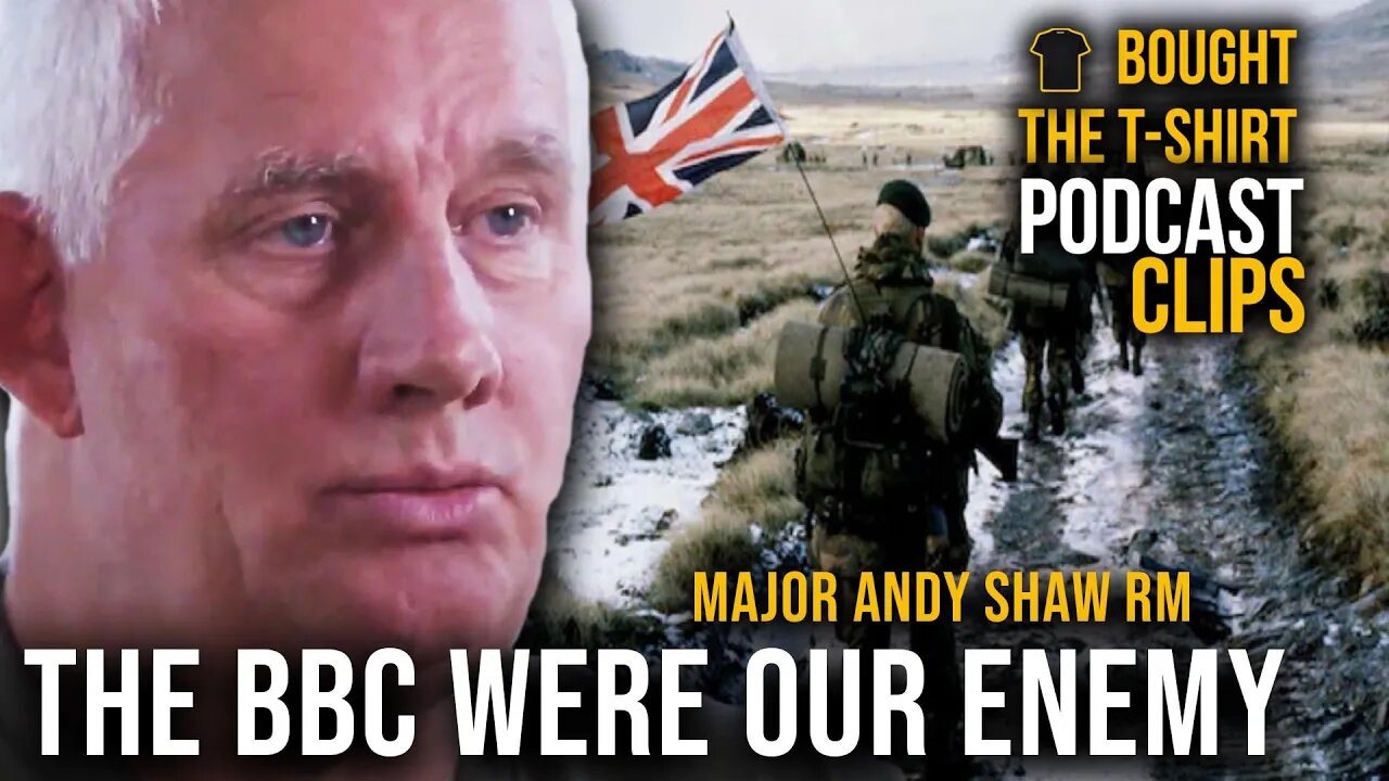 BBC Colluded With Our Enemy | Major Andy Shaw Royal Marines | Podcast CLIPS