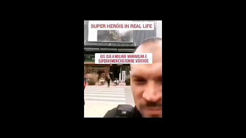 SUPER HERÓIS CAUGHT IN REAL LIFE