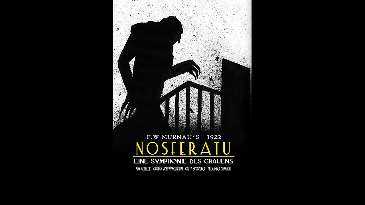 Nosferatu: A Symphony of Horror - 1922