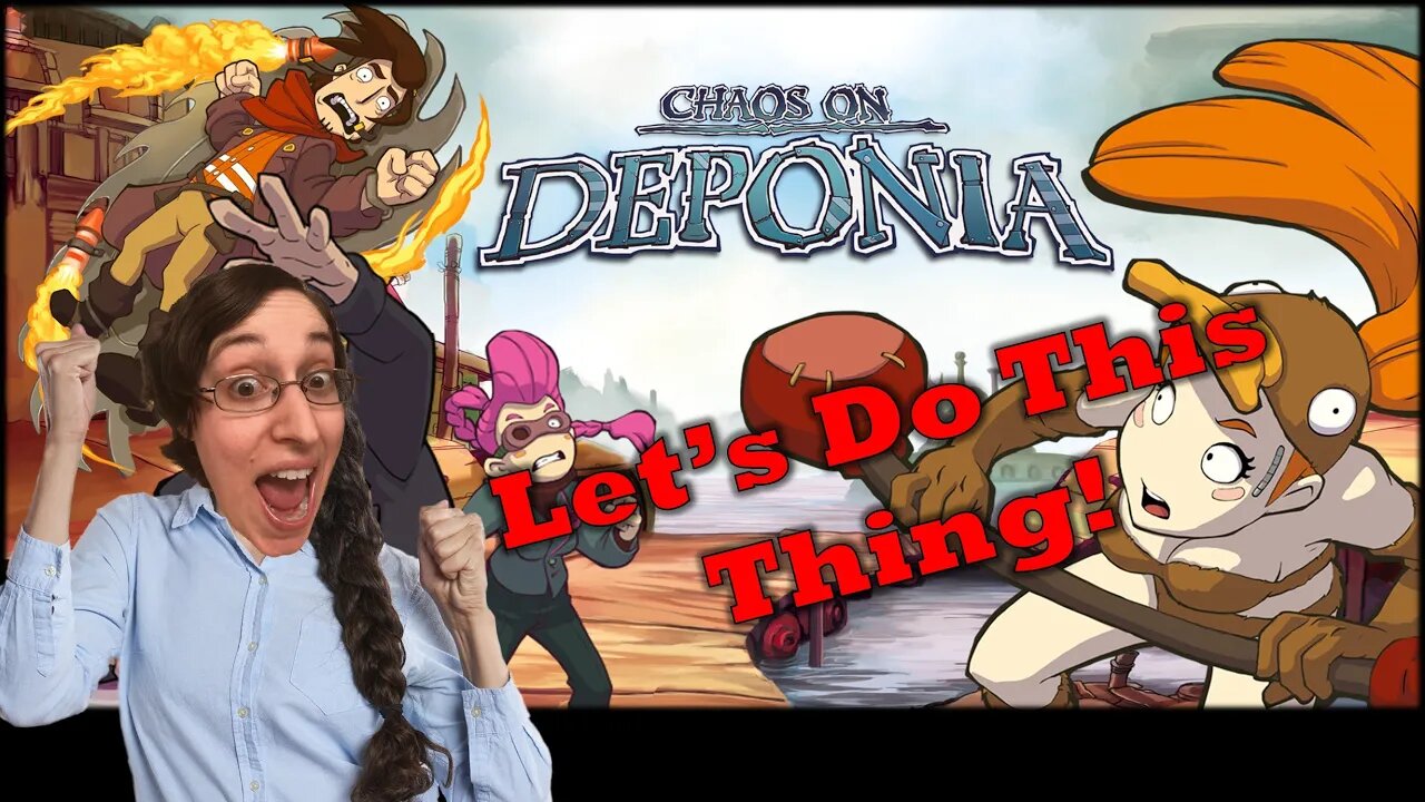 Chaos on Deponia Part 1 Everyday Let's Play