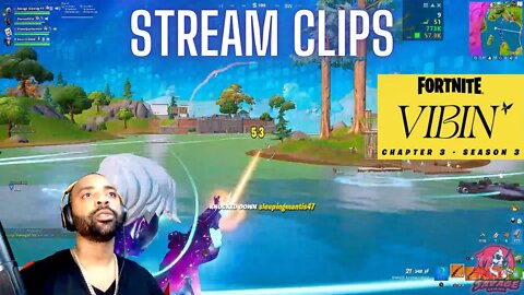 FORTNITE [LIVE] STREAM CLIPS CHAPTER 3 SEASON 3