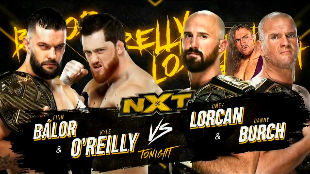 Finn Bálor & Kyle O' Reilly vs Oney Lorcan & Danny Burch (Full Match)