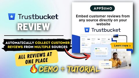 Trustbucket Review & Demo | Collect Reviews from Multiple Sources and Show them on your Website