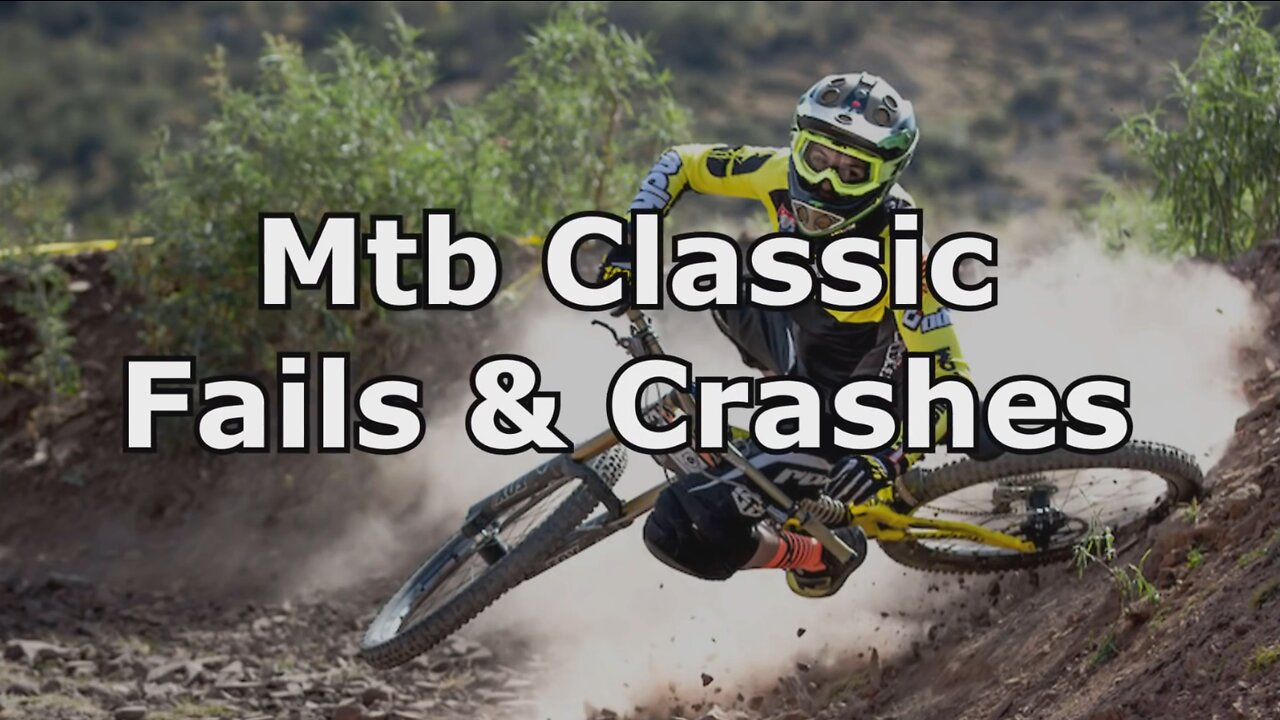 Best MTB Fails Of 2021 | MTB Crashes of 2021 / Mtb classic