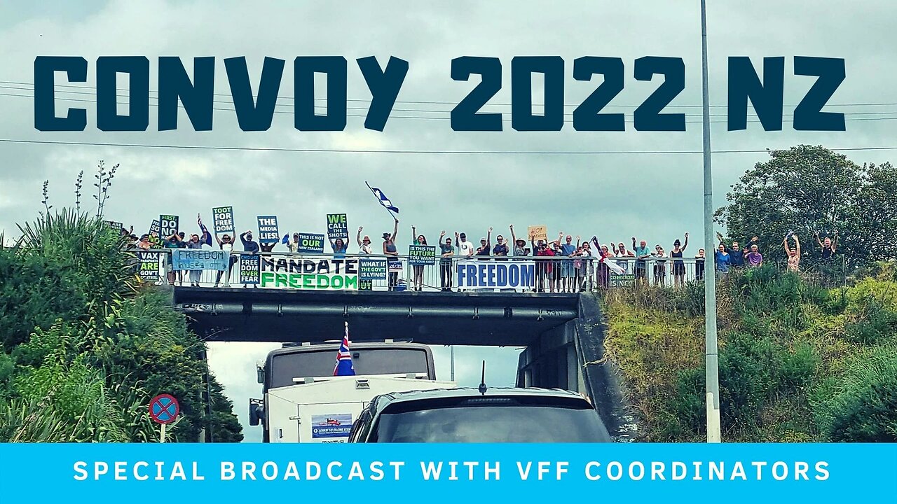 New Zealand Freedom Convoy 2022 And Some Of Our Regional Coordinators