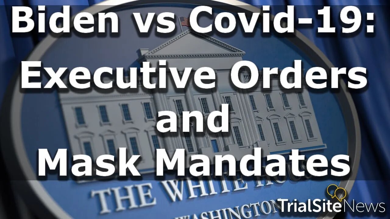 Beyond The Roundup | Biden vs Covid-19: Executive Orders and Mask Mandates