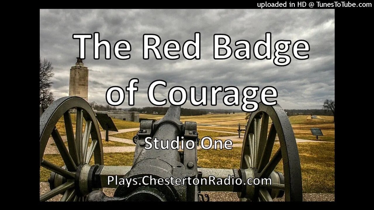 Red Badge of Courage - Stephen Crane - Studio One