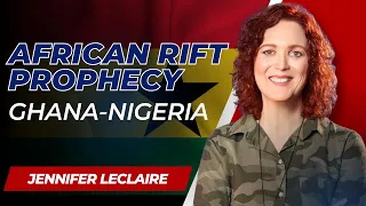 Prophecy: The African Rift | Demonic Division Targets Ghana and Nigeria