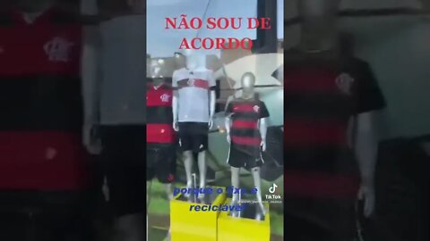 Loja chamado "Lixo" vendendo camisa do Flamengo