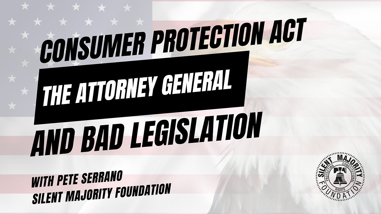 Washington State Consumer Protection Act, the Attorney General, and Bad Legislation