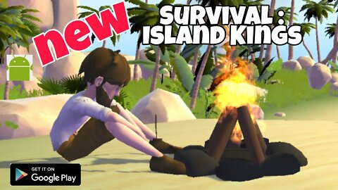 Survival : Island Kings - Early Access - for Android