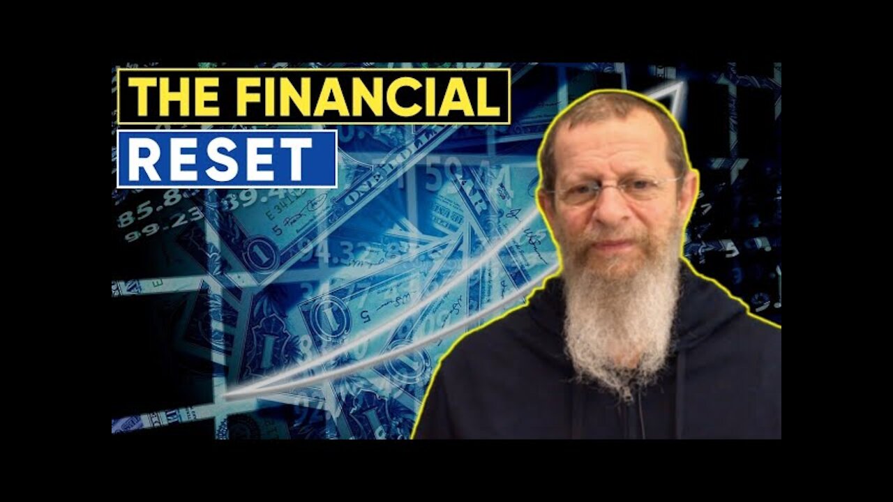 THE FINANCIAL RESET. JEWISH CALENDAR IN NEW YEAR