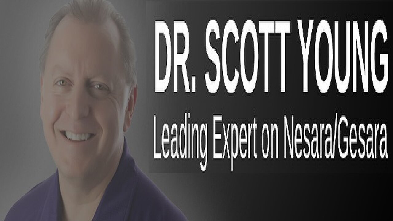 Dr. Scott Young: Signs of NESARA/GESARA!