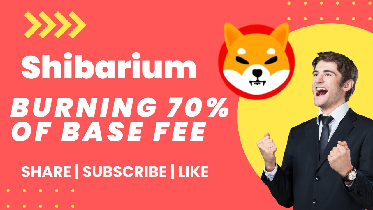 Shiba inu Coin: Shibarium Burning 70% of Base Fee