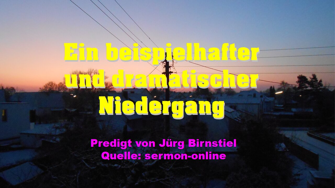 Ein beispielhafter und dramatischer Niedergang (2Kö 16) - Jürg Birnstiel