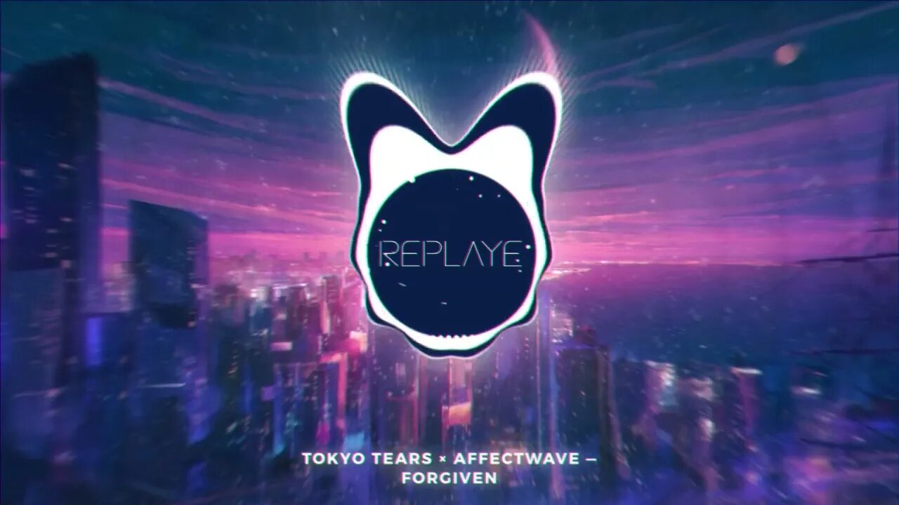 Tokyo Tears × Affectwave — Forgiven | Replaye