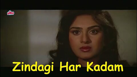 Zindagi Har Kadam