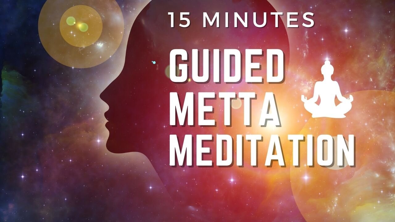 Unlock the Power of Love and Compassion: A Guided Metta Meditation