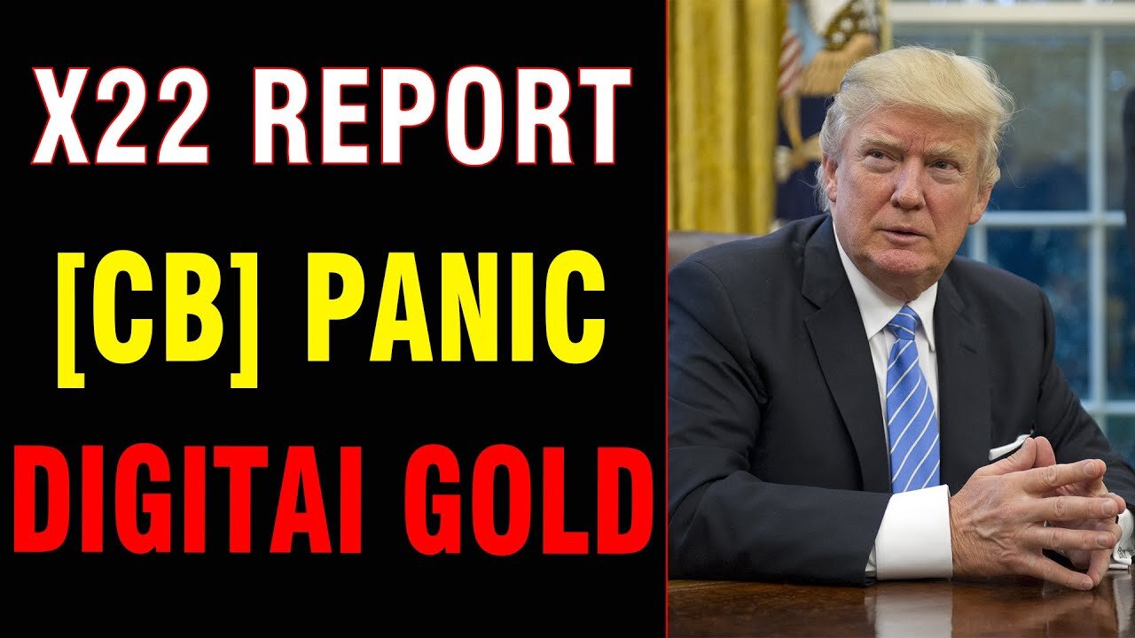 EP. 2675 - [CB] PANIC, PUTS EVERYTHING IN MOTION, DIGITAL GOLD