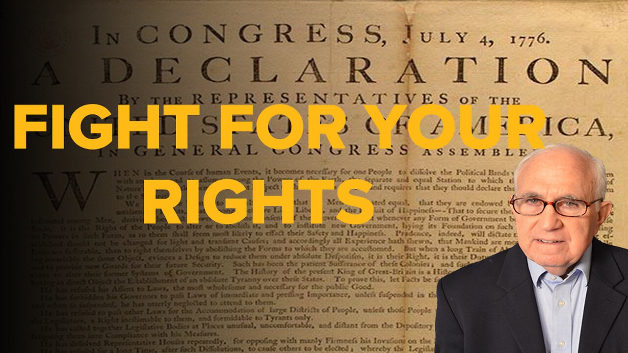 The Fight to Restore "Unalienable Rights"