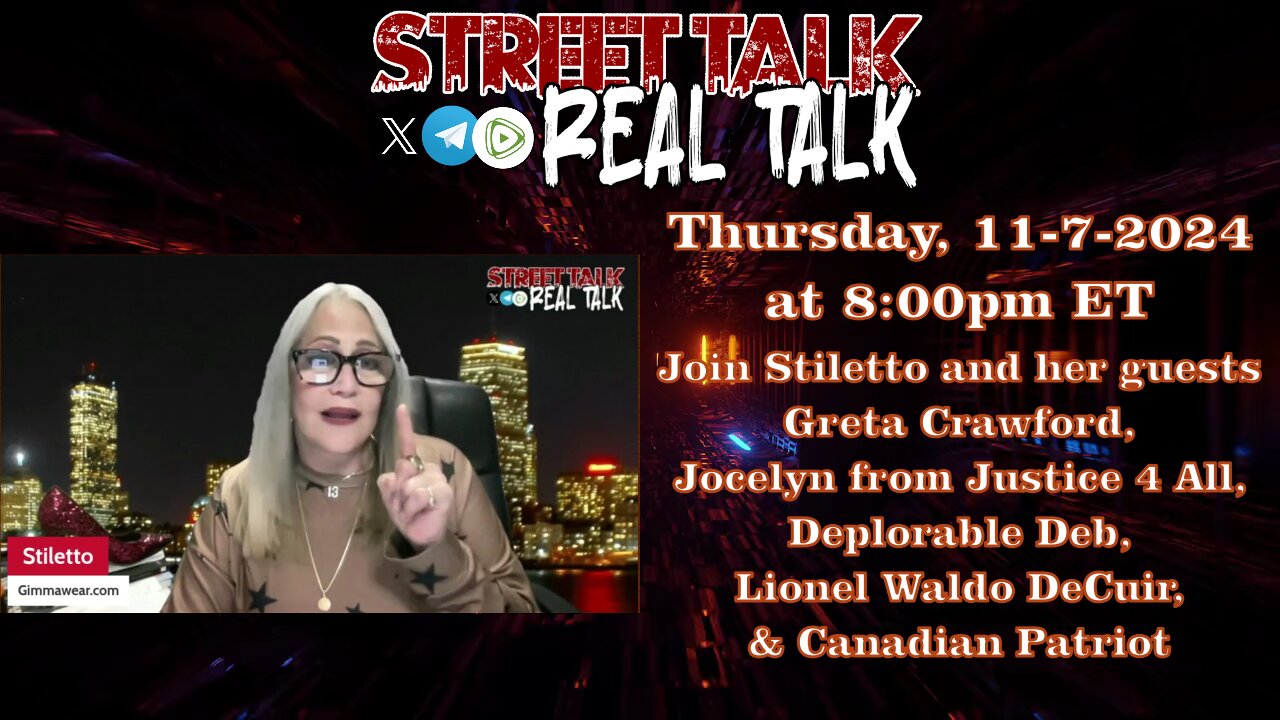 Rebroadcast of Street Talk with Stiletto 11-7-2024