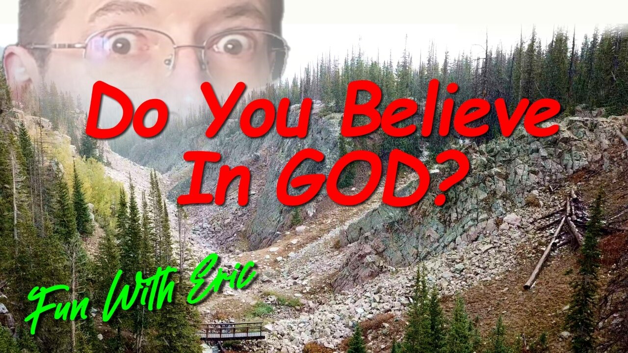 Do You Believe In God?