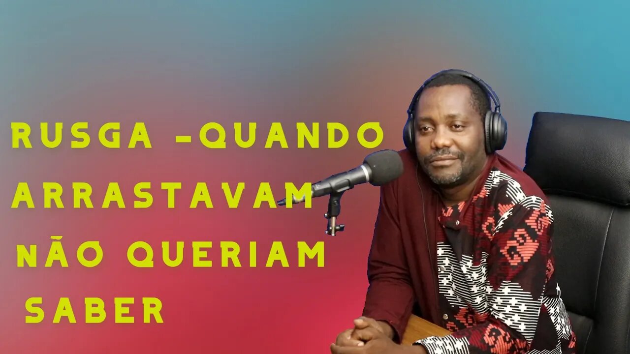 Rusga - Quanto arrastavam, não queriam saber - Mukanda # Cortes