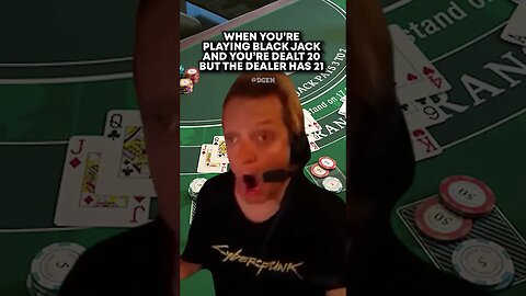 Everytime You Play Blackjack...