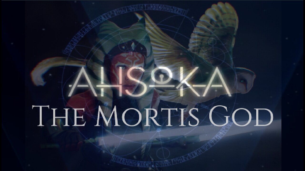 Ahsoka The Mortis God