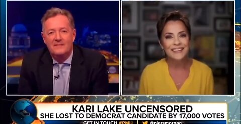 Kari Lake to Piers Morgan: I Don’t Give A Damn What You Think