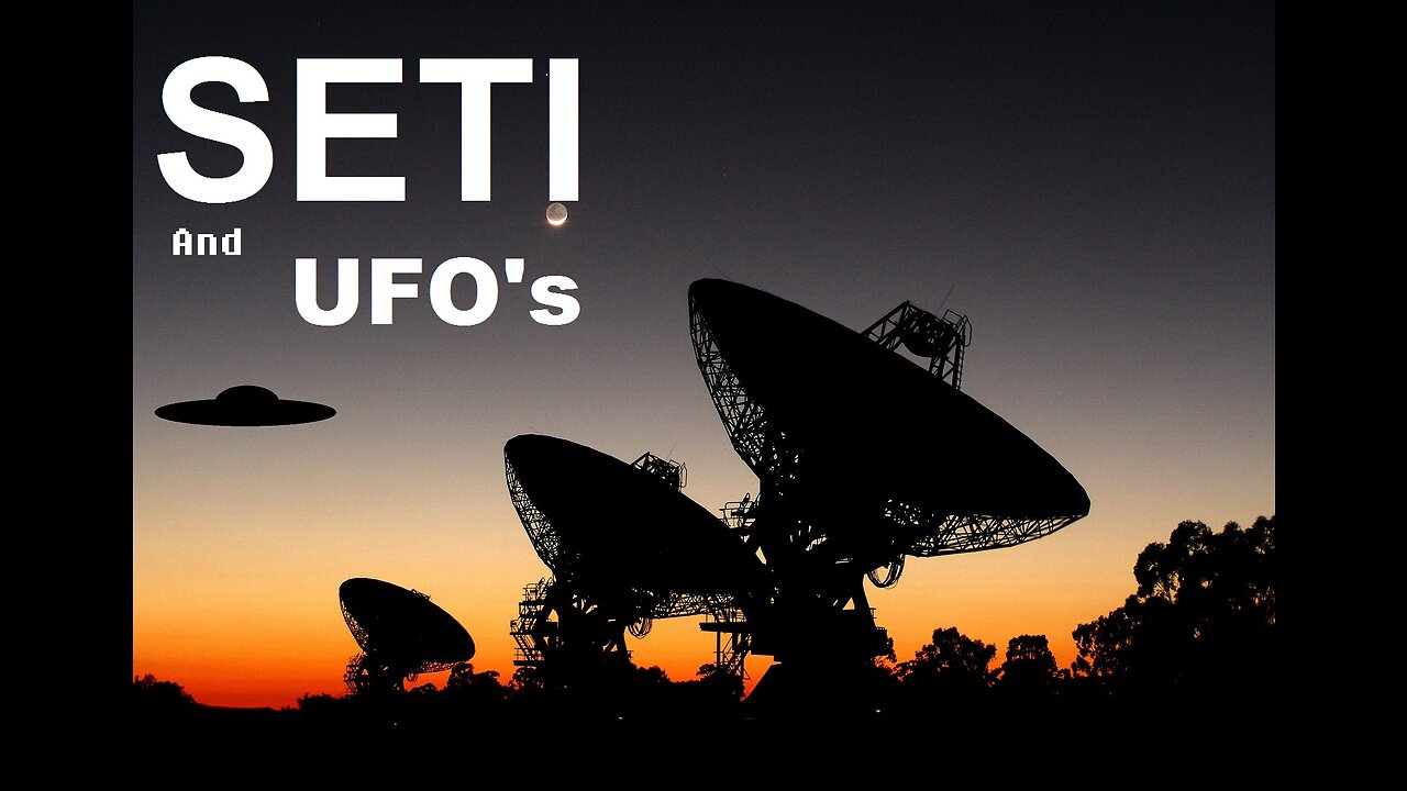 SETI and UFO's