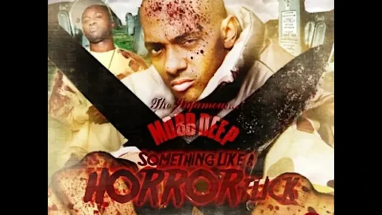 Mobb Deep - Something Like A Horror Flick (Full Album)