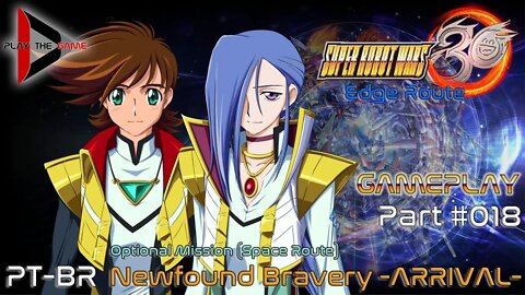 Super Robot Wars 30: #018 Optional Mission: Newfound Bravery -ARRIVAL- (Edge) [PT-BR][Gameplay]