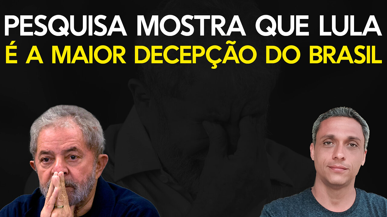 Agora! Pesquisa mostra que LULA já é a maior decepção do Brasil