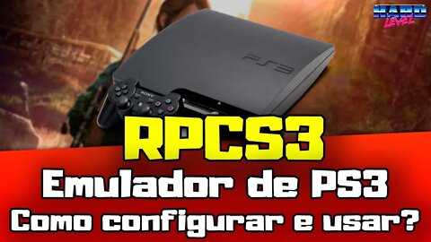 RPCS3 O Emulador de PS3 - Como baixar e configurar! Curta clássicos do Playstation 3 no PC!