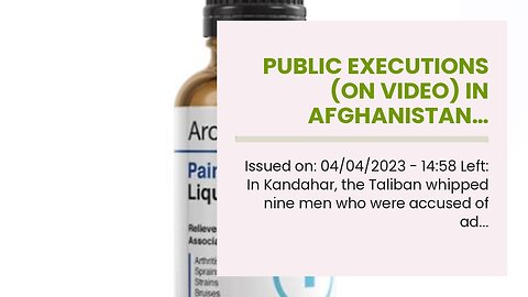 Public executions (on video) in Afghanistan…