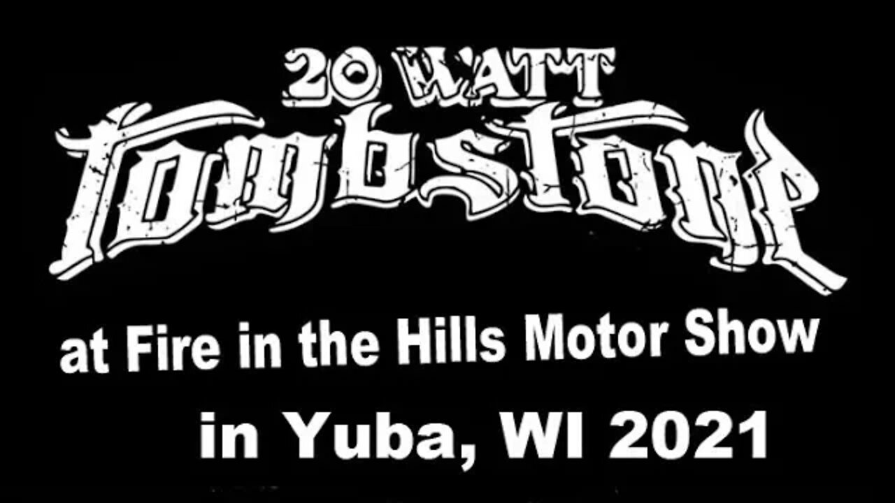 20 Watt Tombstone 'Zombie Blocked' at 'Fire in the Hills Motor Show' in Yuba Wisconsin