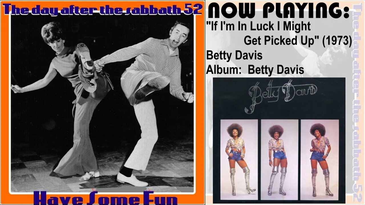 Betty Davis - If I'm In Luck I Might Get Picked Up [1973 Funk / Soul Rock USA ]