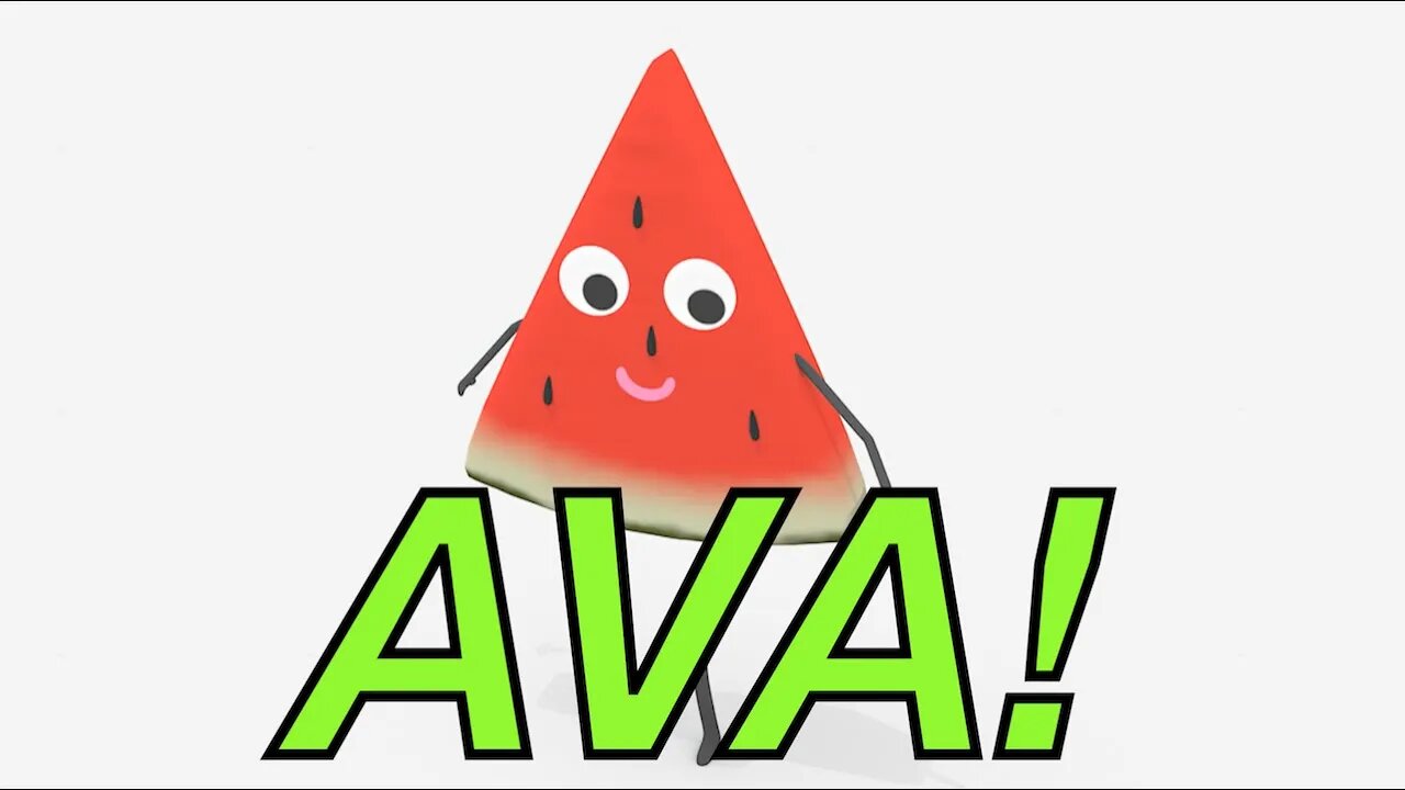 Happy Birthday AVA! - WATERMELON Birthday Song
