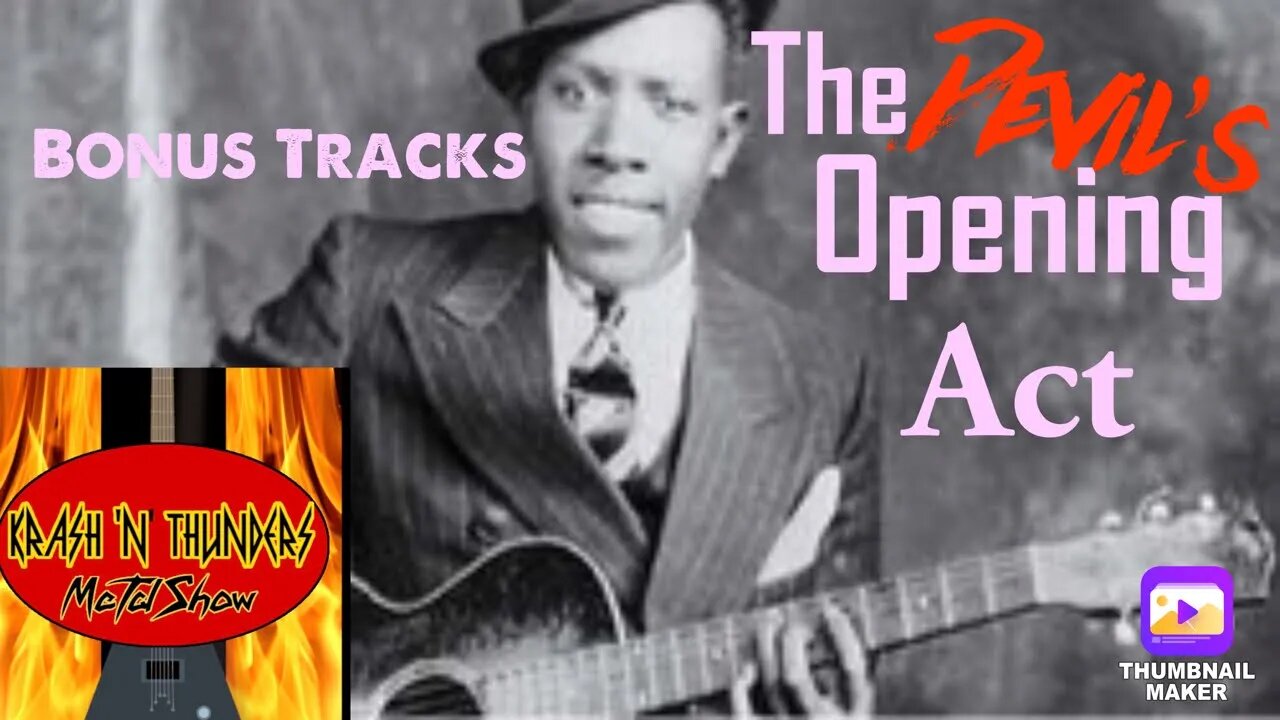 The Devils Opening Act: Bonus Tracks |Robert Johnson