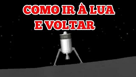 Como ir à Lua e voltar | Spaceflight Simulator