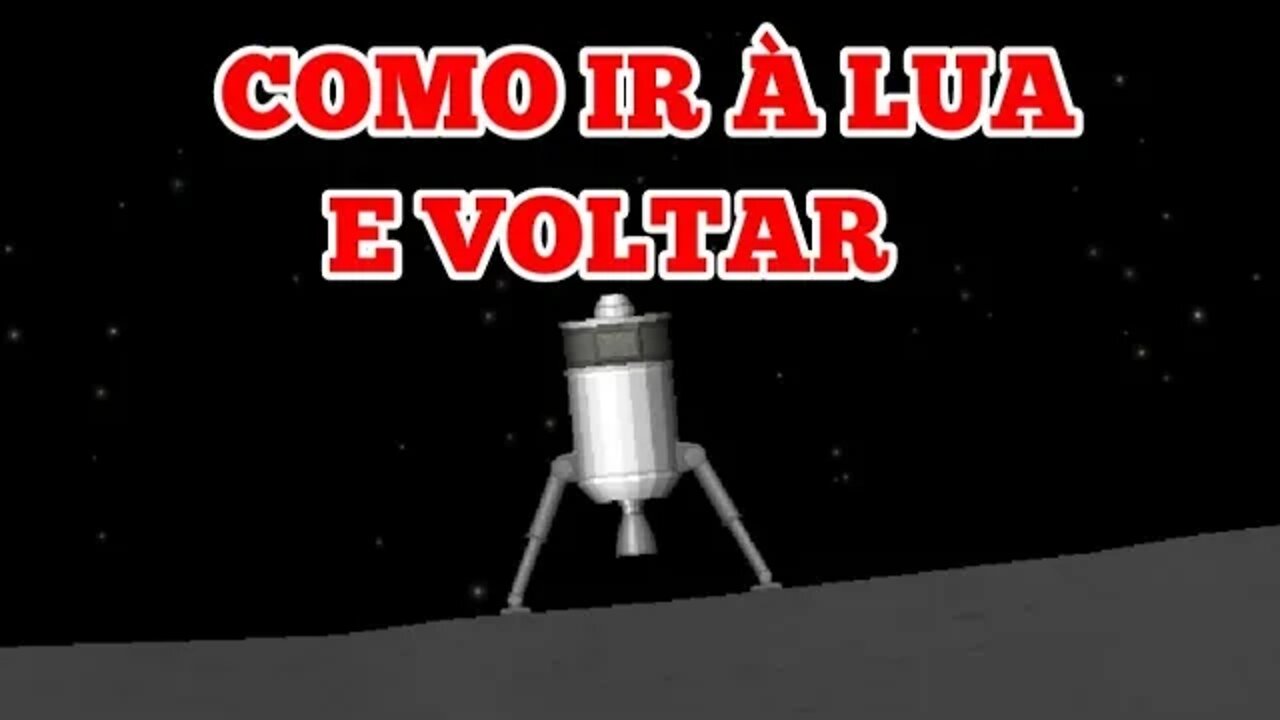 Como ir à Lua e voltar | Spaceflight Simulator